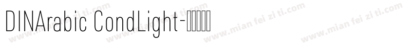 DINArabic CondLight字体转换